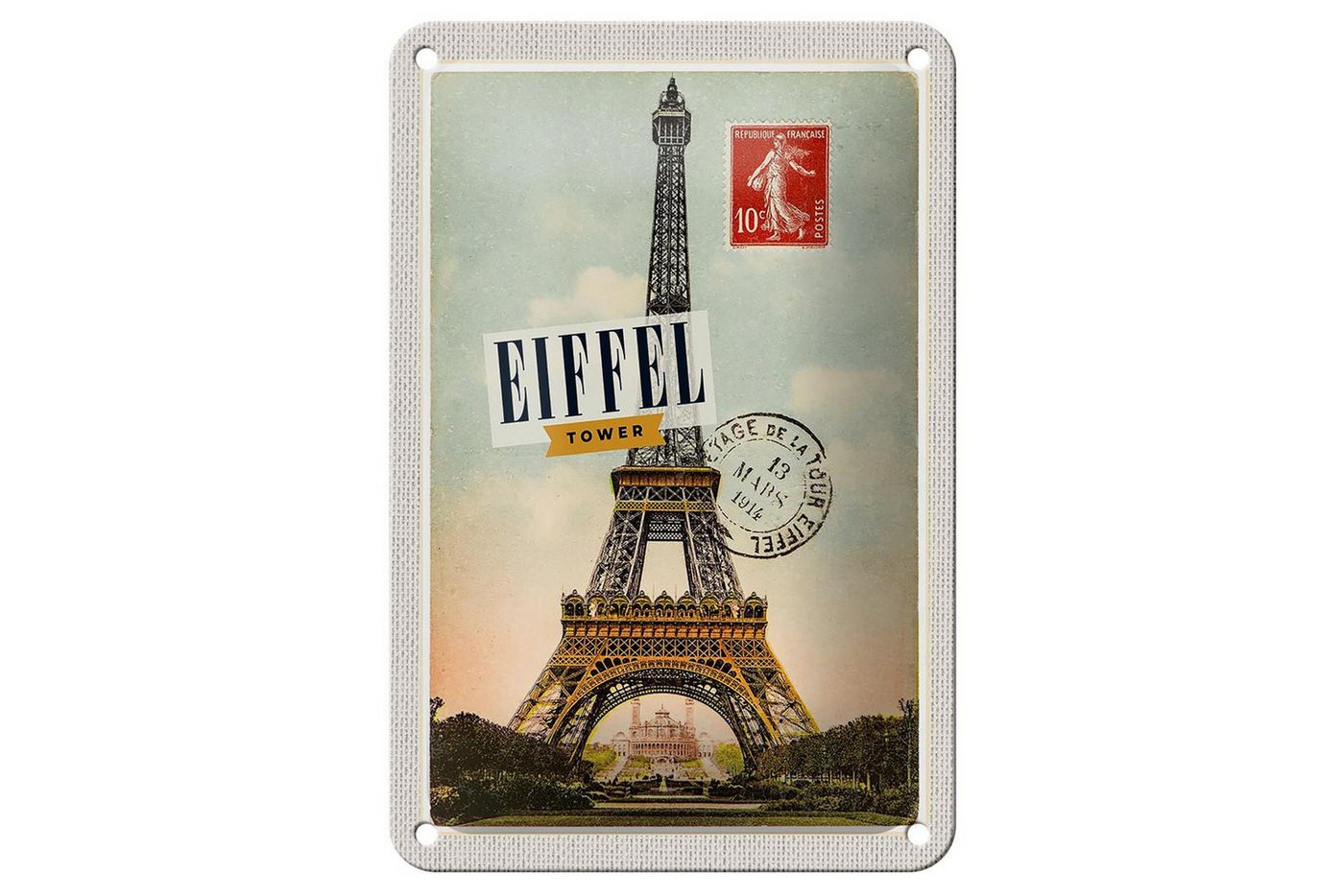 Femer GmbH Metallschild Reise 12x18cm Eifell tower 13 Mars 1914 10c postes Schild, (1 St), gewölbte Oberfläche, abgerundete Ecken, umgeschlagene Kanten von Femer GmbH