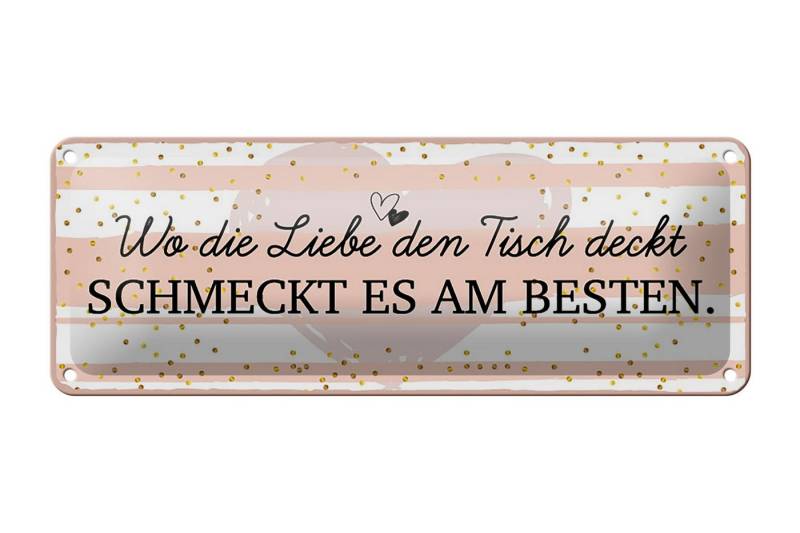 Femer GmbH Metallschild Spruch 27x10 cm Wo die Liebe den Tisch deckt, (1 St), gewölbte Oberfläche, abgerundete Ecken, umgeschlagene Kanten von Femer GmbH