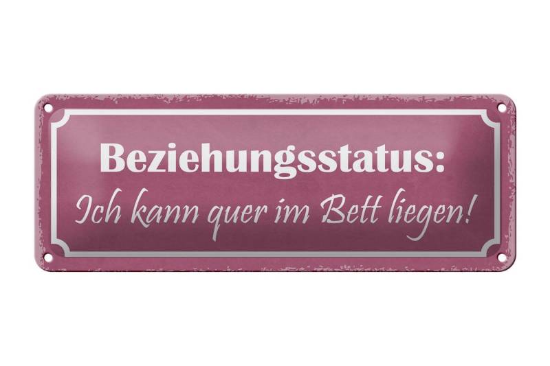 Femer GmbH Metallschild Spruch 27x10cm Beziehungsstatus quer im Bett, (1 St), gewölbte Oberfläche, abgerundete Ecken, umgeschlagene Kanten von Femer GmbH