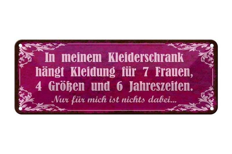 Femer GmbH Metallschild Spruch 27x10cm mein Kleiderschrank 4 Größen und, (1 St), gewölbte Oberfläche, abgerundete Ecken, umgeschlagene Kanten von Femer GmbH