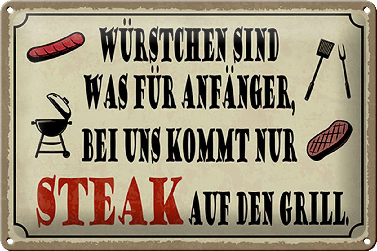 Femer GmbH Metallschild Spruch 30x20cm bei uns kommt Steak auf Grill, (1 St), gewölbte Oberfläche, abgerundete Ecken, umgeschlagene Kanten von Femer GmbH