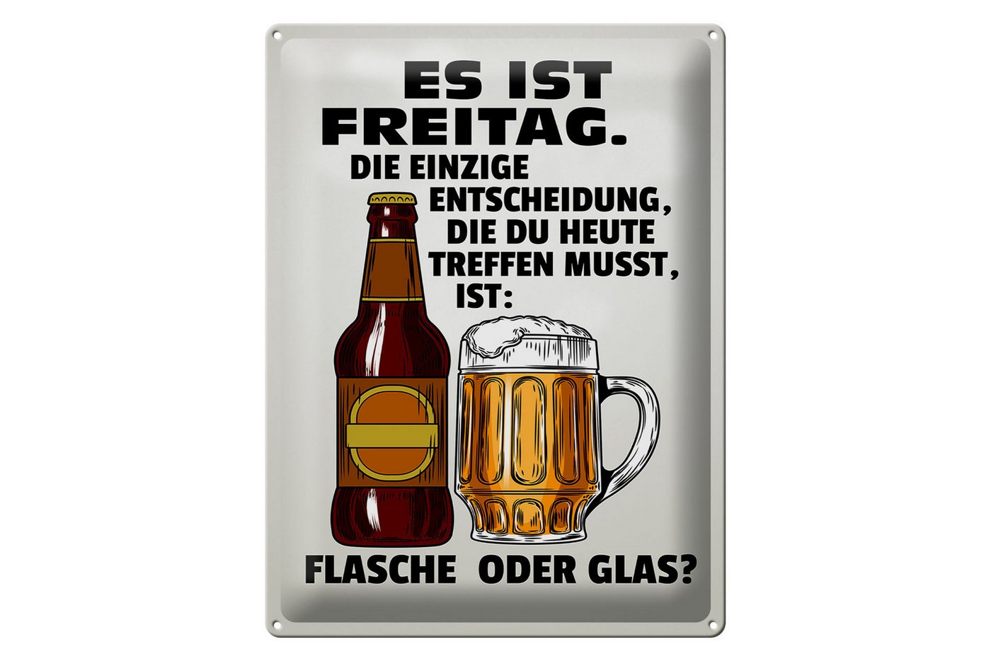 Femer GmbH Metallschild Spruch 30x40cm es ist Freitag Bier Flasche Glas, (1 St), gewölbte Oberfläche, abgerundete Ecken, umgeschlagene Kanten von Femer GmbH