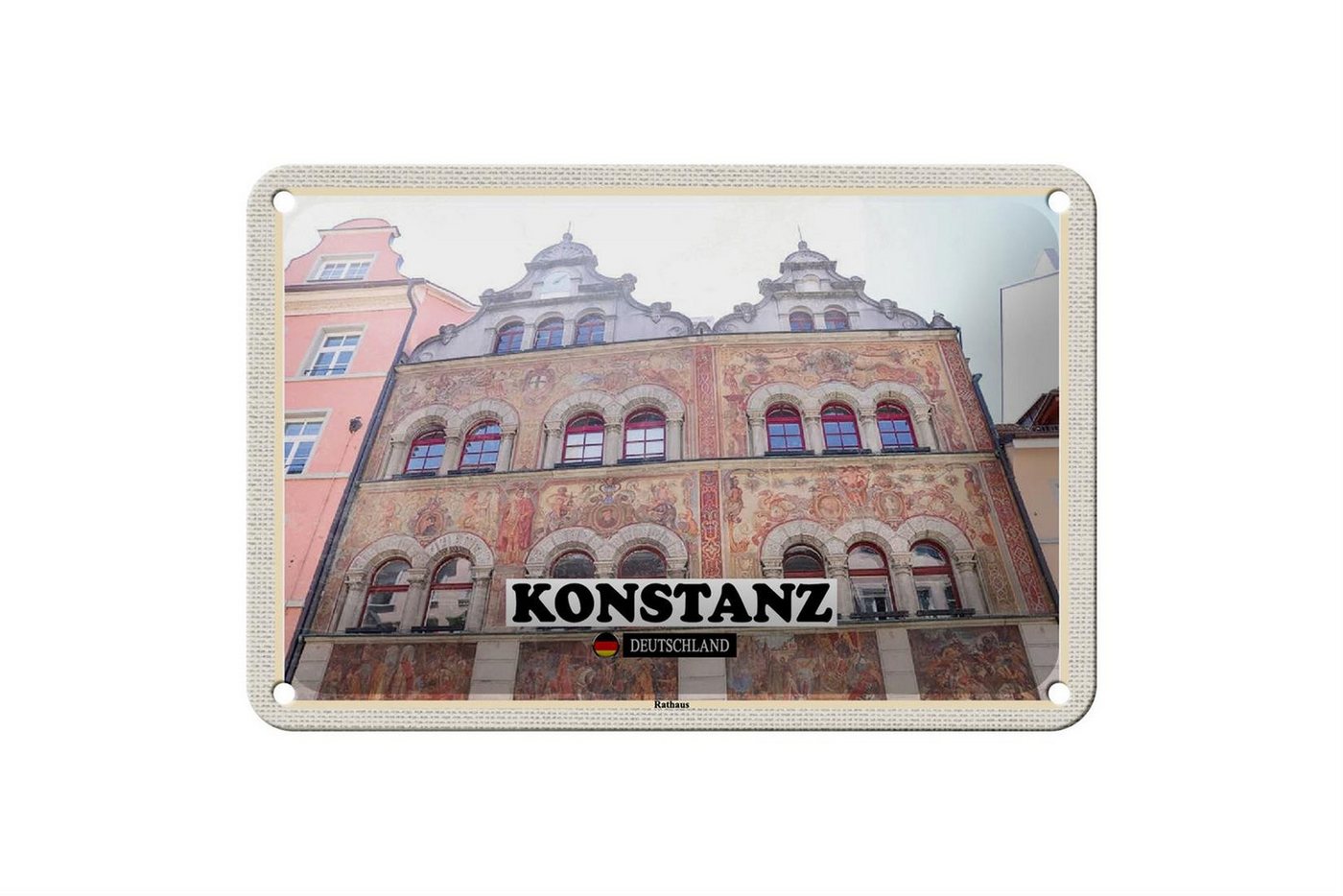 Femer GmbH Metallschild Städte Konstanz Rathaus Architektur Deko 18x12cm Schild, (1 St), gewölbte Oberfläche, abgerundete Ecken, umgeschlagene Kanten von Femer GmbH