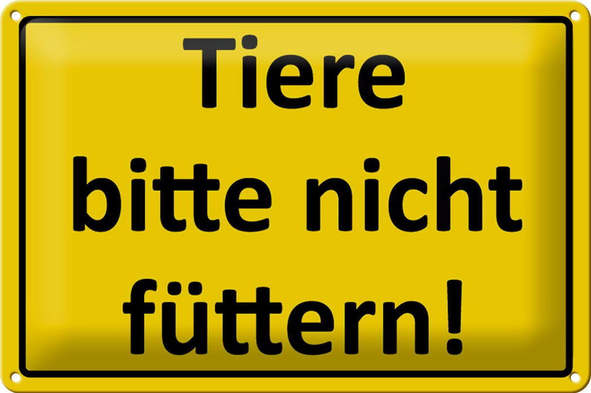 Femer GmbH Metallschild Warnschild 30x20cm Tiere bitte nicht füttern, (1 St), gewölbte Oberfläche, abgerundete Ecken, umgeschlagene Kanten von Femer GmbH