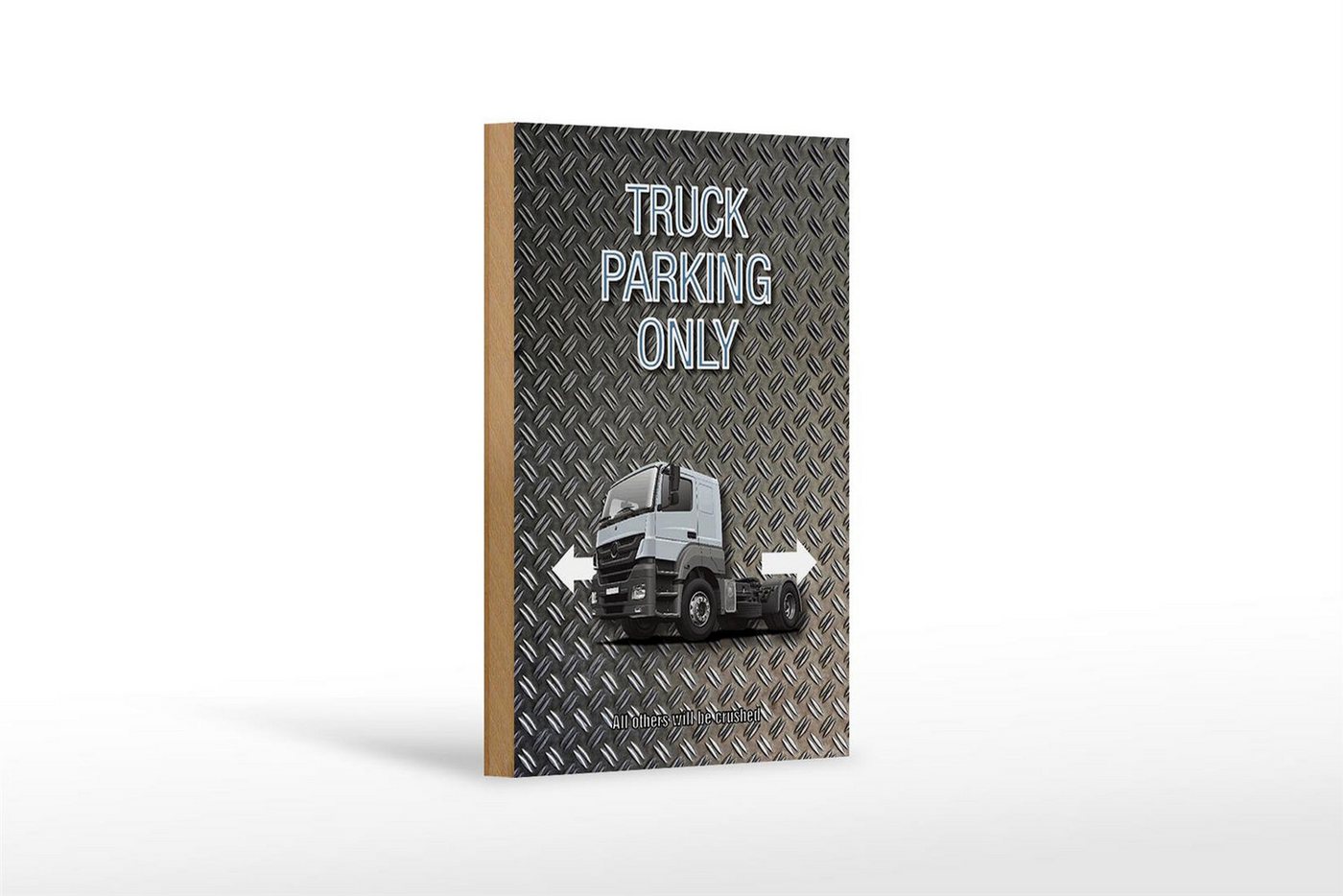 Femer GmbH Holzbild Spruch 12x18cm Parken Truck parking only, Auto Motorrad Werkstatt Garage, Parkplatz (1 St), Glatte Holzfaserplatte (MDF), vorn beschichtet von Femer GmbH