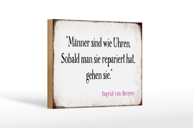 Femer GmbH Holzbild Spruch 18x12 cm Männer wie Uhren, Sprüche Zitate Lustiges (1 St), Glatte Holzfaserplatte (MDF), vorn beschichtet von Femer GmbH