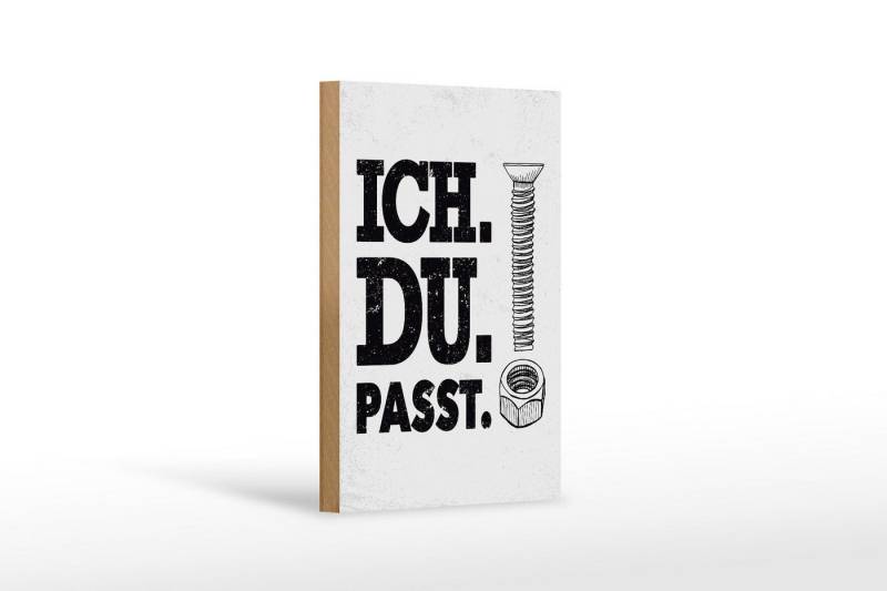 Femer GmbH Holzbild Spruch Ich Du Passt Schraube Mutter 12x18 cm, Sprüche Zitate Lustiges (1 St), Glatte Holzfaserplatte (MDF), vorn beschichtet von Femer GmbH