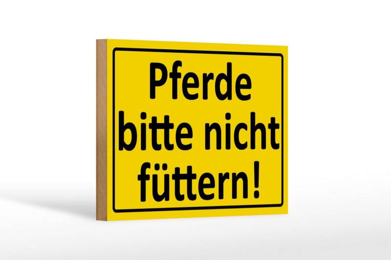 Femer GmbH Holzbild Warnschild 18x12cm Pferde nicht füttern, Hinweise und Warnungen (1 St), Glatte Holzfaserplatte (MDF), vorn beschichtet von Femer GmbH