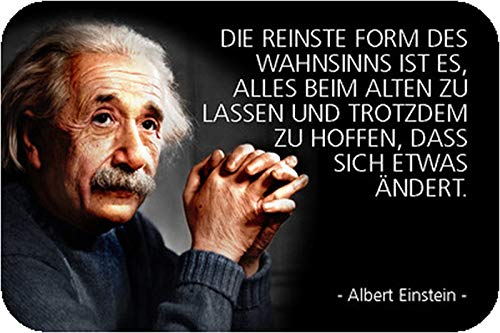 Schatzmix Blechschild Spruch Albert Einstein Form des Wahnsinn Metallschild Wanddeko 20x30 tin Sign Schatzmix Blechschild Spruch Albert Einstein Form des Wahnsinn Metallschild Wanddeko 20x30 tin Sign von Schatzmix