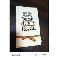 Oakland Raiders Geschirrtuch Bist Du Bereit Für Etwas Fussball? von FinelyCraftedByCara