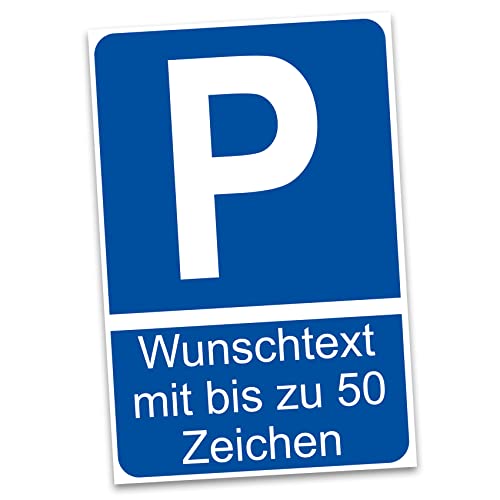 Hinweisschild 20x30cm Alu Verbundplatte für Zaun Tor Tür Pfosten wetterfest Aluminium Schild ohne Bohrungen Parkplatzschild (09 Parkplatz + Wunschtext) von Finest Folia