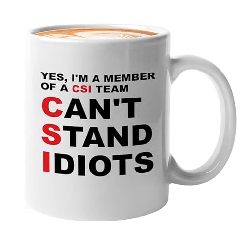 CSI Kaffeetasse, 425 ml, Weiß – Member Of A CSI – Funn Sarcastics Inappropriate Investigation Criminal Forensic Science Lab Criminology von Flairy Land