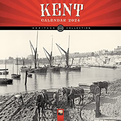 Kent Heritage 2024 Calendar von Flame Tree Publishing