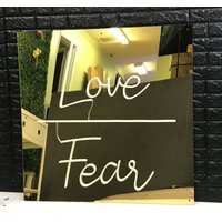 Love Over Fear Spiegel Led Schild Für Zuhause Oder Büro Deko Verwendet von FlashingNeonSigns