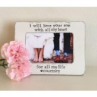 Mutter Des Bräutigams Bilderrahmen Geschenk Von Der Braut, Schwiegermutter Ich Werde Deinen Sohn Ganzem Herzen Für Mein Ganzes Leben Lieben von FlowersinDecemberDS