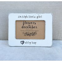 Personalisierter Bilderrahmen "Daddys Kleines Mädchen" Handgestempeltes 4x6-Foto." von FlowersinDecemberDS
