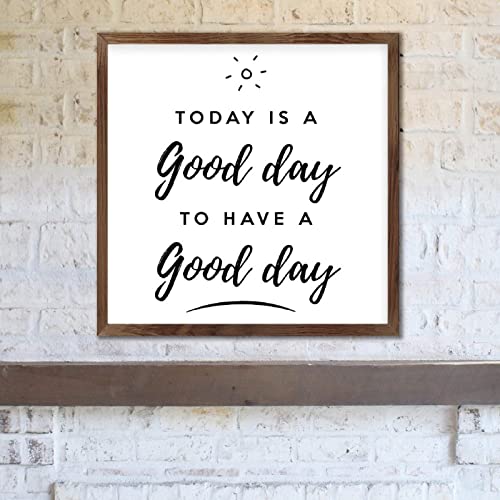 FoDuoDuo Schild mit Aufschrift "Today Is A Good Day To Have A Good Day", inspirierende Wandkunst, Wohnzimmer, Bauernhaus-Schild, Holzrahmen, 30,5 x 30,5 cm von FoDuoDuo