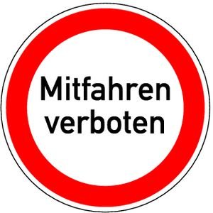 Dreifke® Aufkleber Verbotsschild, Mitfahren verboten - praxisbewährt, Ø 200 mm Folie selbstklebend weiß Aufdruckfarbe: schwarz/rot 20 von Folienwerkstatt