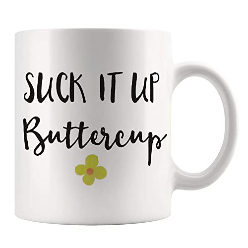 Fonhark - Lustige Tasse, Suck It Up Buttercup, motivierende Snarky-Tasse, 325 ml, Weiß von Fonhark