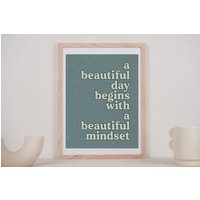 Ein Schöner Tag Beginnt Mit Einer Schönen Einstellung Zitat Kunst/ Wandkunst/ Inspirational/Wohndekor Kunst Wandbehang Spruch Poster Wand Dekor von FoolhardyDesigns