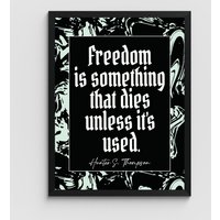 Freedom Is Something Thats Hunter S. Thompson Zitat Kunst/ Wand Kunst Inspirierender Spruch Home Dekor Motivierender Poster Büro von FoolhardyDesigns