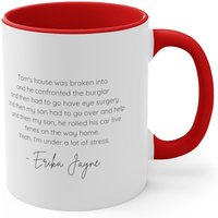 Zweifarbige Kaffeetasse "Tom's House Was Broken in & He Confronted The Einbrecher" Rhobh Merch von ForeverStylesCo