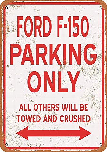 Ford F-150 Parking Only Metall Poster Retro Blechschilder Vintage Schild Zum Cafe Bar Garage Wohnzimmer Schlafzimmer Haus Restaurant Hotel Ford F-150 Parking Only Metall Poster Retro Blechschilder Vintage Schild Zum Cafe Bar Garage Wohnzimmer Schlafzimmer Haus Restaurant Hotel von PGONA