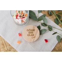 Vorratsglas Mit Personalisiertem Deckel "Gönn Dir Glas' von FraeuleinKsagtJa