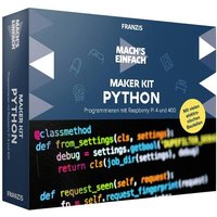 Franzis Verlag 67183 Maker Kit Python Programmieren, Raspberry Pi Maker Kit ab 14 Jahre Carton Franzis Verlag 67183 Maker Kit Python Programmieren, Raspberry Pi Maker Kit ab 14 Jahre Carton von Franzis Verlag