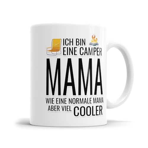 Ich bin eine Camper Mama wie eine normale Mama aber viel cooler - Camping Tasse von Fulima
