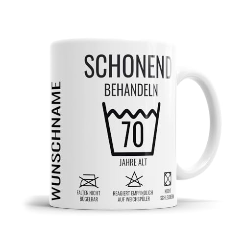 Schonend behandeln 70 Jahre Waschanleitung personalisiert mit Namen 70 Geburtstag Tasse von Fulima