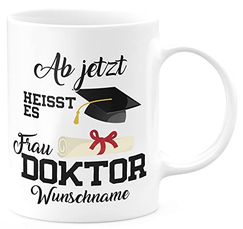 FunTasstic Tasse Ab jetzt heisst es Frau Doktor personalisiert mit Wunschnamen Kaffeebecher beidseitig bedruckt spülmaschinenfest Tasse für das Büro Tee, Kaffee Geschenkidee, Farbe:weiss, Größe:330 ml von FunTasstic