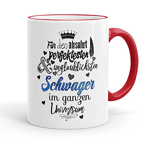 Funtasstic Tasse Für den absolut perfektesten Schwager - Kaffeepott Kaffeebecher 300 ml, Farbe:rot von FunTasstic