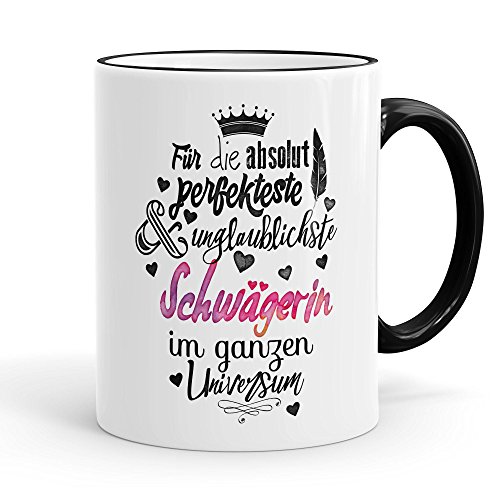 Funtasstic Tasse Für die absolut perfekteste Schwägerin - Kaffeepott Kaffeebecher 300 ml (3903), Farbe:schwarz von FunTasstic