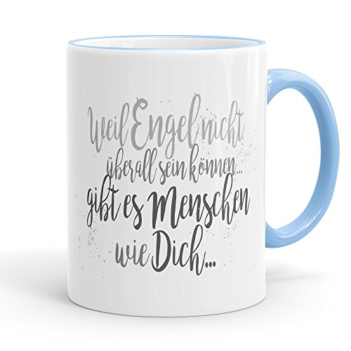 Funtasstic Tasse Weil Engel nicht überall sein können gibt es Menschen wie Dich - Kaffeepott Kaffeebecher 300 ml, Farbe:skyblue von FunTasstic