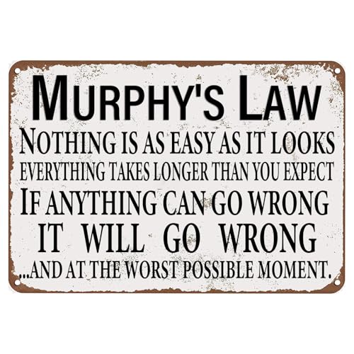 Murphy's Law If Anything Can Go Wrong It Will Go Wrong Blechschild, humorvolle Dekoration für Zuhause und Garage, Retro-Warnung, 14 x 20 cm von Fxcxfdcg
