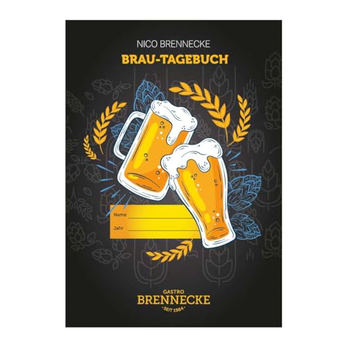 Brautagebuch - Brauprotokoll, Logbuch für alle Profi und Hobbybrauer, Geschenk für Bierbrauer Bierfreunde von GASTRO BRENNECKE - SEIT 1984 -