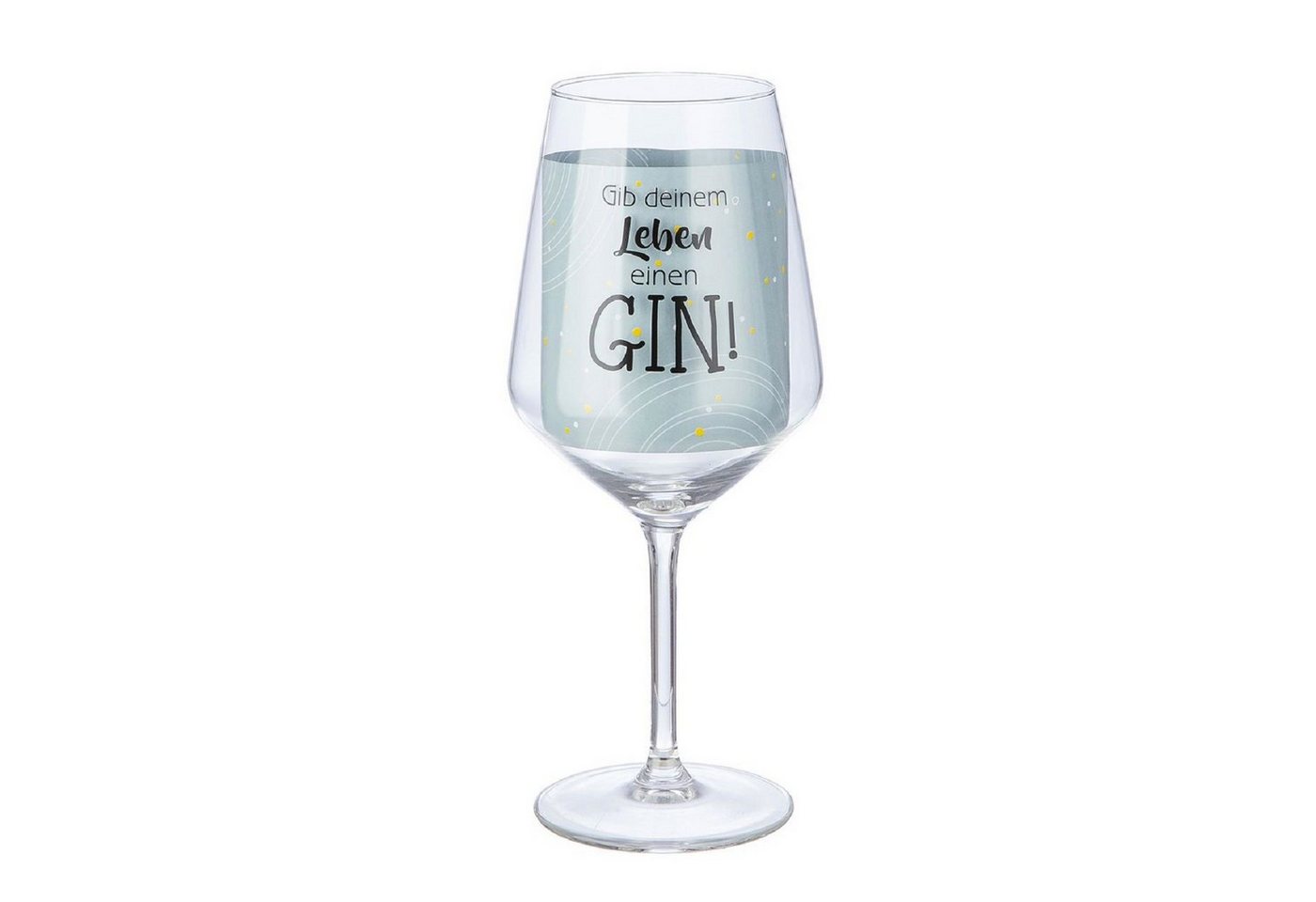 GILDE Weinglas Weinglas 'Gib deinem Leben einen Gin' 530ml 52862, Glas von GILDE