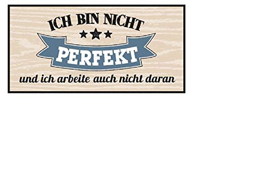 Gilde - 68621 - Magnet, Ich Bin Nicht perfekt und ich arbeite auch Nicht daran., 5cm x 10cm, Hellbraun von GILDE