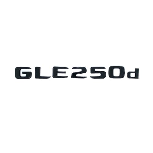 GLBPVPMTMB 2017 Letters Emblem Badge For Mercedes Benz GLE250d GLE300d GLE350d GLE400 GLE450 4Matic Car Styling Trunk Nameplate Sticker Autoaufkleber(GLE250d glossy black) von GLBPVPMTMB
