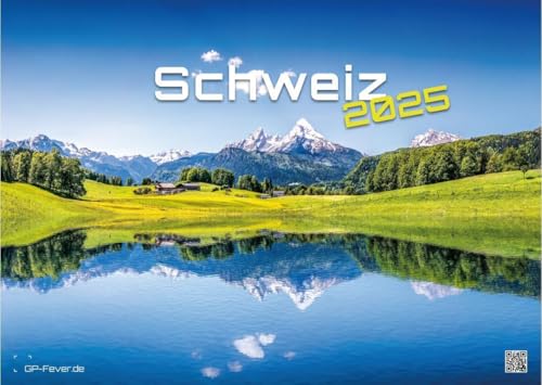 Schweiz - 2025 - Kalender DIN A3: Der Wandkalender mit den schönsten Motiven aus der Schweiz für das Jahr 2025 im Format DIN A3 (ca. 42 x 30 cm)! von GP-Fever.de