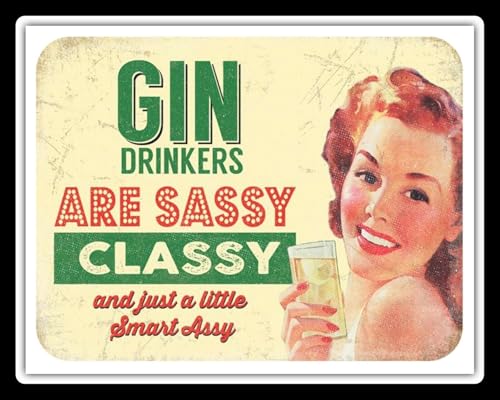 Metallschild im Retro-Stil "Gin Drinkers Are Classsy and Smart Assy Gordons", 20,3 x 30,5 cm von GPFNMRSN