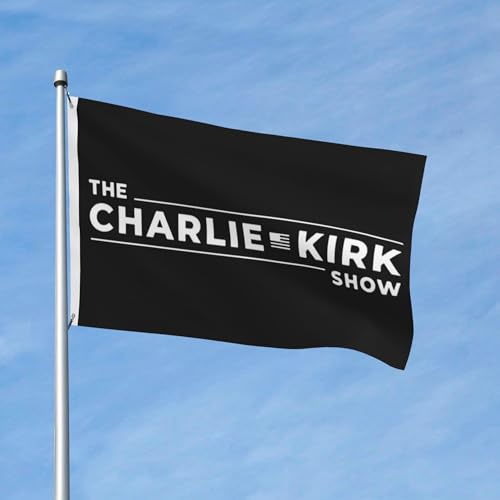 Die Charlie Kirk Show Home Flagge 5 x 8 Fuß für Veranda Outdoor Indoor Hinterhof Rasen Hängende Dekor Hof Flagge Banner Zeichen von GQWJKSZ