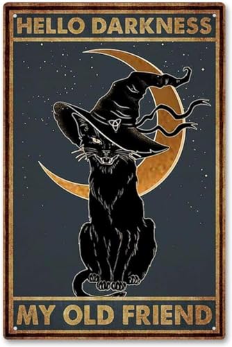 GQWJKSZ Schwarze Katze, Hexe, Halloween, Hallo Dunkelheit, mein alter Freund, Retro-Blechschilder, Vintage-Wanddekoration, Zuhause, Bar, Küche, Hotel, Esszimmer, Kaffee, Metallposter, 20,3 x 30,5 cm von GQWJKSZ