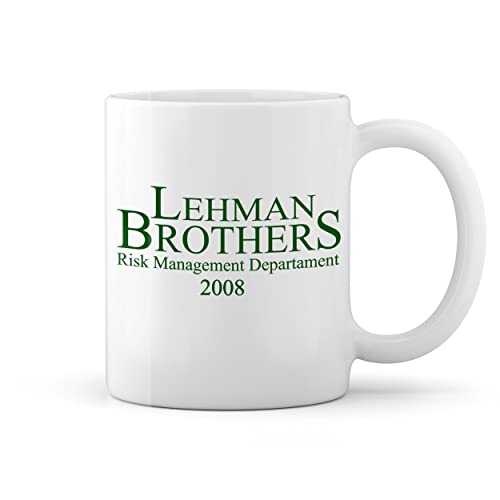 GR8Shop Lehman Brothers Risk management Department 2008 Weiße Tasse Mug von GR8Shop