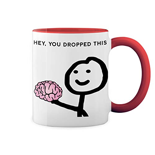 Hey You Dropped This Weiße Tasse Mug mit roten Felgen und Griff von GR8Shop