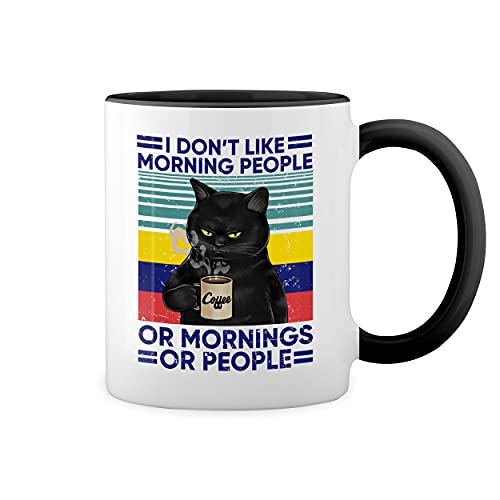 I don't like Morning People Or Mornings Or People Coffee Weiße Tasse Mug mit schwarzen Felgen & Griff von GR8Shop