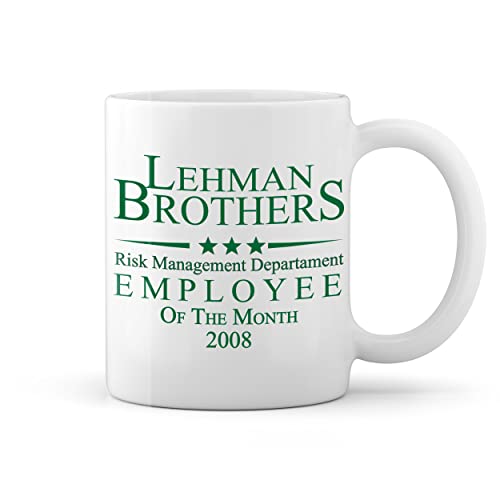 Lehman Brothers Emploee of Risk management Department 2008 Weiße Tasse Mug von GR8Shop