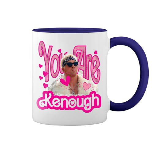 You are Kenough New Trend Fun Lustig Weiße Tasse Mug mit blauem Felgen und Griff von GR8Shop