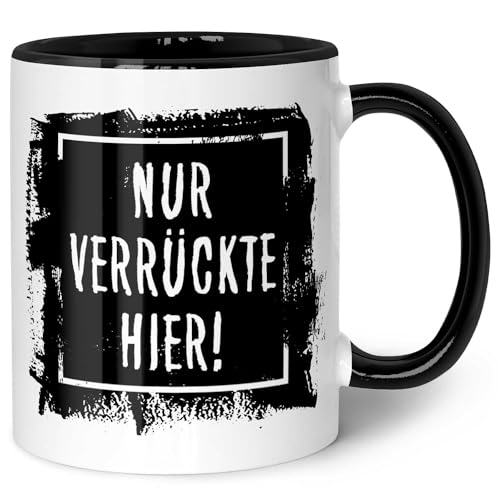 GRAVURZEILE Bedruckte Tasse mit Spruch - Nur Verrückte hier! - Lustige Geschenke - Spülmaschinenfest - Geschenk für Freunde & Kollegen - Geschenk für Büro & Alltag - Farbe: Schwarz & Weiß von GRAVURZEILE